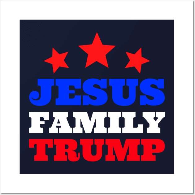 Jesus Family Trump Wall Art by Hello Sunshine